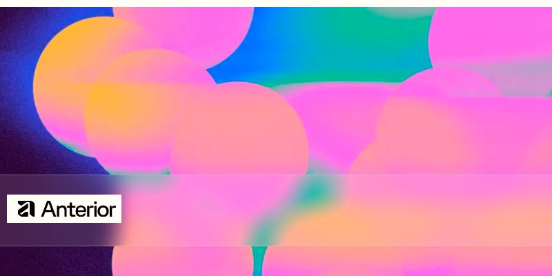 AI insurtech Anterior raised $20 mn in Series A at a $95 mn valuation